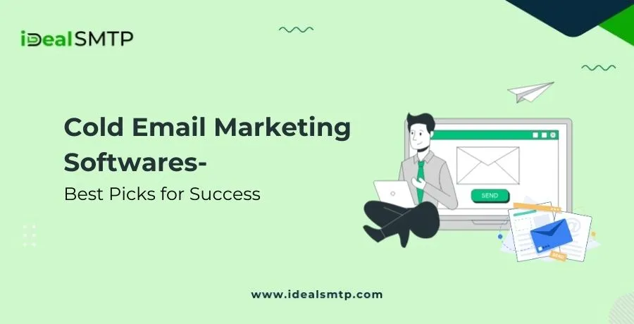 Best Cold Email Marketing Softwares Best Picks for Success