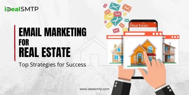 Email Marketing for Real Estate Agents