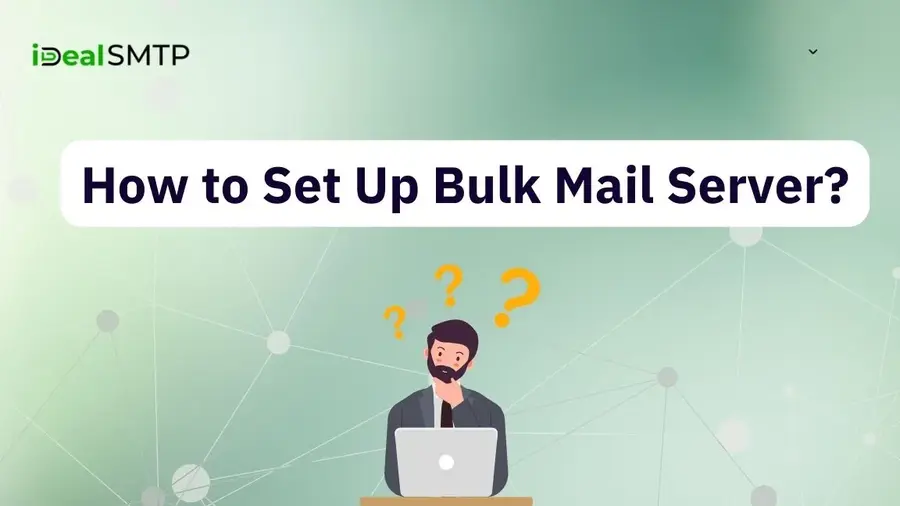 How to setup bulk email server?