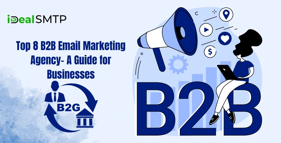 Top 8 B2B Email Marketing Agency