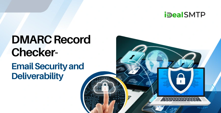 DMARC Record Checker- Email Security and Deliverability 