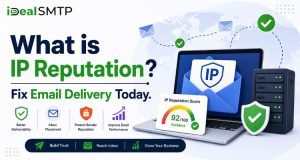What Is IP Reputation? Learn How to Check and Improve Email Deliverability.